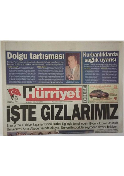 Hürriyet Gazetesi Bölge Eki 22 Şubat 2001 -Erzurumu Türkiye Bayanlar Birinci Futbol Liginde Temsil Eden 19 Genç Kızımız Atatürk Üniversitesi Spor Akademisinde Okuyor - GZ16943