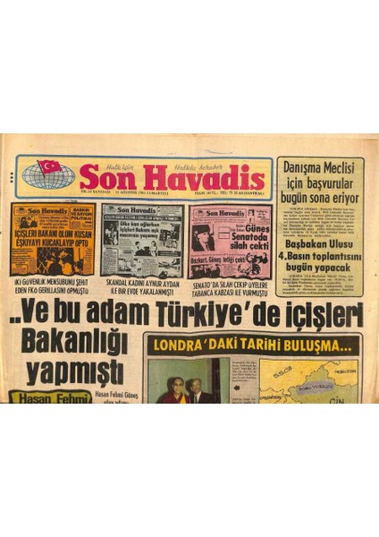 Son Havadis Gazetesi 15 Ağustos 1981 - Zeki Müren , Emel Sayın , Gönül Yazar , Muazzez Abacı Gibi Türk Sanat Müziğinin Yıldızları Yok... GZ92182
