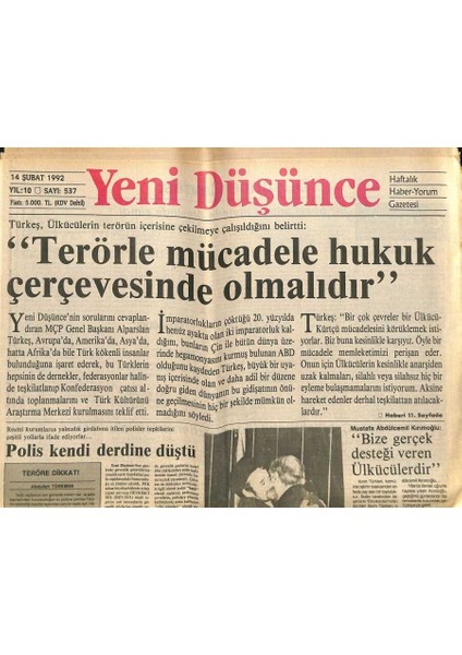 Yeni Düşünce Gazetesi 14 Şubat 1992 - Cemiloğlu-Türkeş Kucaklaşması - Türkeş , Ülkücülerin Terörün Içerisine Çekilmeye Çalışıldığını Belirtti GZ122833