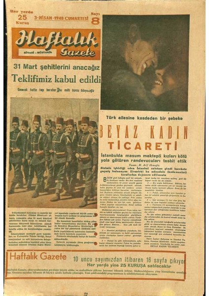 Haftalık Gazete Gazetesi 3 Nisan 1948 - Türk Ailesine Kasdeden Bir Şebeke , Beyaz Kadın Ticareti GZ114853