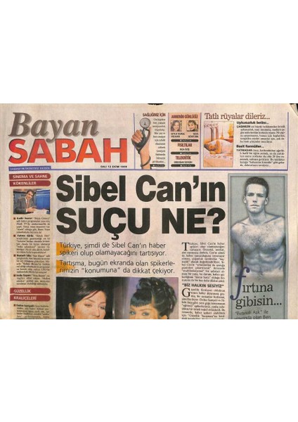 Sabah Gazetesi Bayan Eki 12 Ekim 1999 - Sibel Canın Suçu Ne ? GZ116282