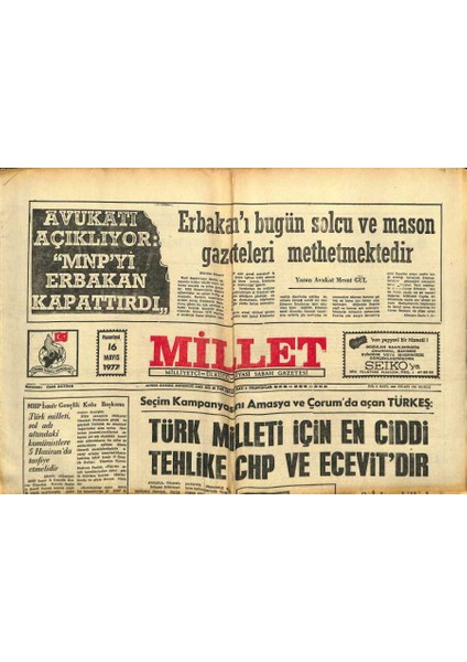 Millet Gazetesi 16 Mayıs 1977 - Erbakanı Solcu ve Mason Gazeteleri Methetmektedir GZ104223