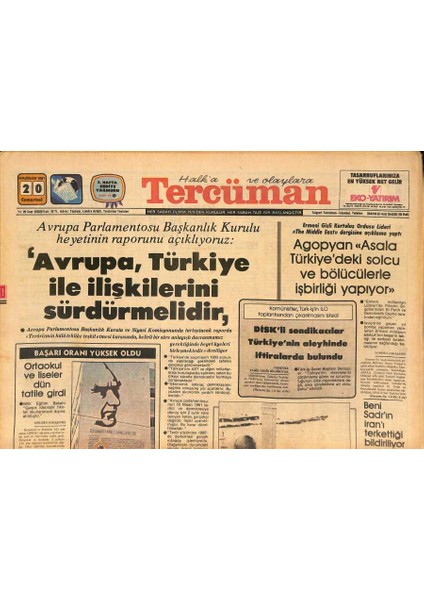 Tercüman Gazetesi 20 Haziran 1981 - Beşiktaş Kulübü Kampanyasını Başlattı - Beni Sadrın Iranı Terkettiği Bildiriliyor GZ126750
