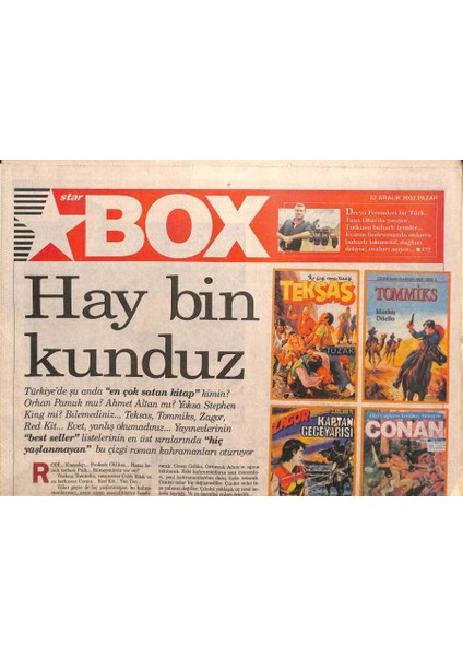 Star Gazetesi Box Eki 22 Aralık 2002- Teksas , Tommiks , Conan , Zagor , Teks Çizgi Roman Reklamı GZ113838