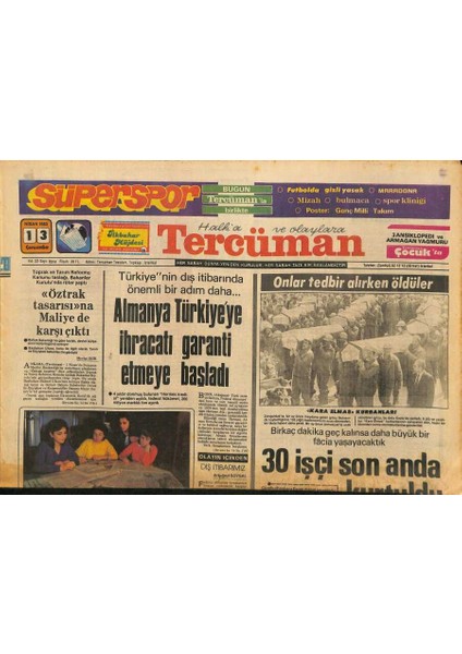 Tercüman Gazetesi 13 Nisan 1983 - Sovyetler , Petrol Fiyatındaki Düşüşle 3 Milyar Dolar Kaybedecek -Almanya Türkiyeye Ihracatı Garanti Etmeye Başladı GZ126046