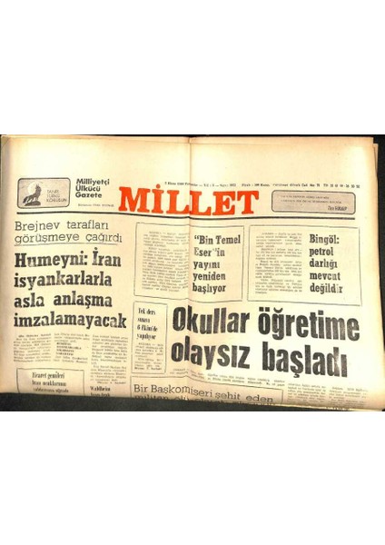 Millet Gazetesi 2 Ekim 1980 - Iran ve Irak Birbirlerinin Önemli Petrol Rezervlerini Bombalamıyor GZ102670