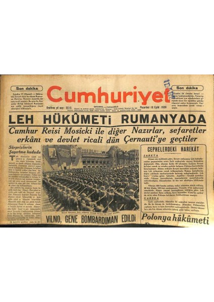 Cumhuriyet Gazetesi 18 Eylül 1939 - Polonya Hükümeti Rumanyaya Gitti - Vilno , Gene Bombardıman Edildi GZ102009
