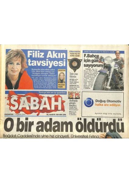 Sabah Gazetesi 7 Haziran 2004 - Filiz Akın Tavsiyesi GZ97252