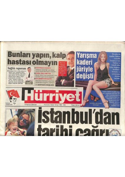 Hürriyet Gazetesi 15 Haziran 2004 - Istanbuldan Tarihi Çağrı, Meclise Apoyu Bırakın Dilekçesi GZ97330