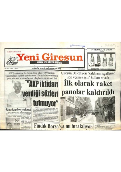 Yeni Giresun Gazetesi 7 Temmuz 2009 - Akp Iktidarı Verdiği Sözleri Tutmuyor GZ101961