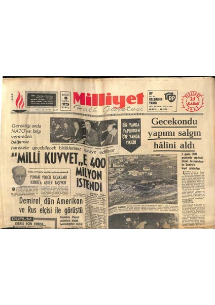 Milliyet Halk Gazetesi 25 Kasım 1965 - Demirel , Dün Amerikan ve Rus Elçisi Ile Görüştü - Gecekondu Yapımı Salgın Halini Aldı GZ117953