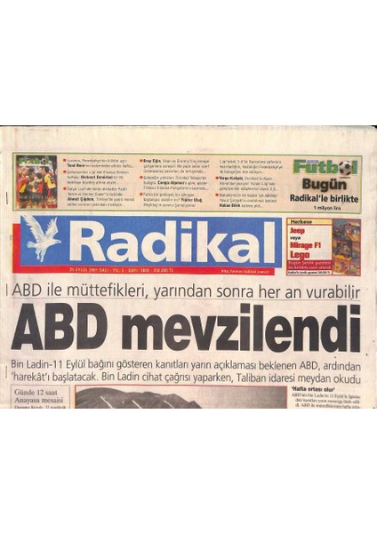 Radikal Gazetesi 25 Eylül 2001 - Bushun Ilk Emri - Fenerbahçenin En Zor Sınavı - Pakistanda Cihat Çağrısı GZ126913