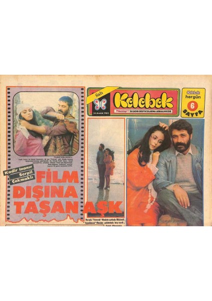Hürriyet Gazetesi Kelebek Eki 14 Aralık 1982 - Film Dışına Taşan Aşk * Kadir Inanır-Serpil Çakmaklı GZ126850