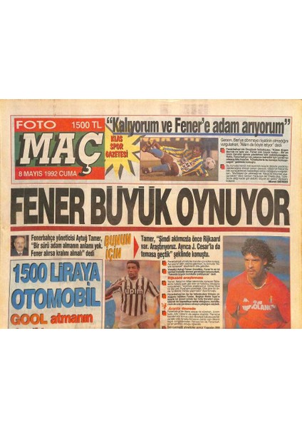 Fotomaç Gazetesi 8 Mayıs 1992 - Aytuğ Tamer, Fenerbahçe Rıdvan Dilmen, Yavuz Selim Başar, Muazzez Abacı Julio Iglesias GZ126465