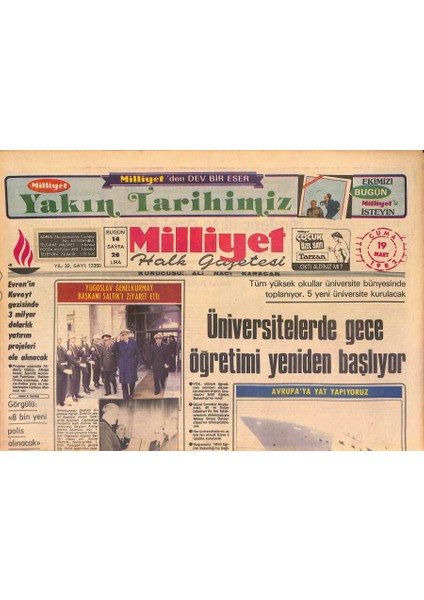Milliyet Halk Gazetesi 19 Mart 1982 - Endonezya Kredi Ile Kahve Önerdi - Iskeçede Türkler Direnişe Ara Verdi GZ126865