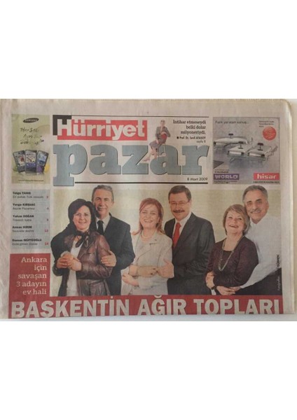 Hürriyet Gazetesi Pazar Eki 8 Mart 2009 - Başkentin Ağır Topları Mansur Yavaş , Melih Gökçe , Murat Karayalçın Ev Halleri GZ22280