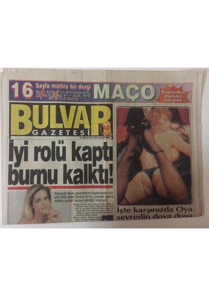 Bulvar Gazetesi 12 Ağustos 1998 - Emine Ün Iyi Rolü Kaptı Burnu Uzadı GZ26824