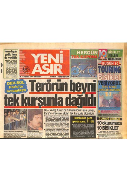 Yeni Asır Gazetesi 13 Temmuz 1991 - Zeki Alasya Zor Durumda - Terörün Beyni Tek Kurşunla Dağıldı GZ131913