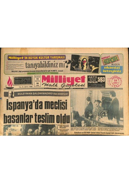 Milliyet Halk Gazetesi 25 Şubat 1981 - Ispanyada Meclisi Basanlar Teslim Oldu - Erbakan Için 14-36 Yıl Hapis Cezası Istendi GZ127441