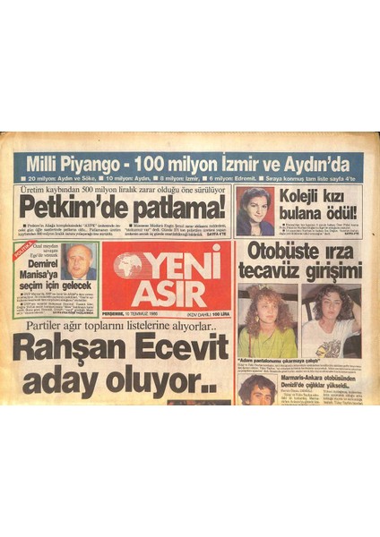 Yeni Asır Gazetesi 10 Temmuz 1986 - Rahşan Ecevit Aday Oluyor - Güney Afrika Krizi Altın Fiyatını Kamçıladı GZ131849