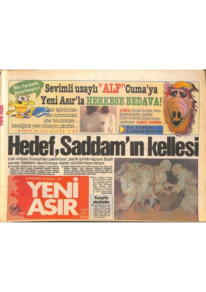 Yeni Asır Gazetesi 27 Şubat 1991 - Hedef , Saddamın Kellesi - Dahranda Yeni Bilanço 27 Ölü GZ131909