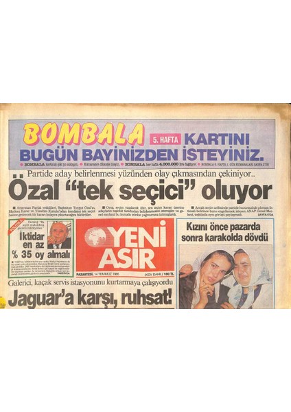 Yeni Asır Gazetesi 14 Temmuz 1986 - Rahşan Ecevit Bu Seçime Girmeseydik , Yok Olacaktık GZ131846