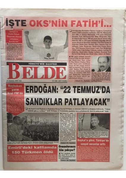 Belde Gazetesi 10 Temmuz 2007 - Erdoğan 22 Temmuzda Sandıklar Patlayacak GZ28066