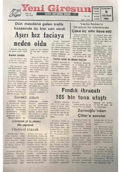 Yeni Giresun Gazetesi 8 Haziran 1994 Rasim Zaimoğlundan Tansu Çillere Sorular GZ25963