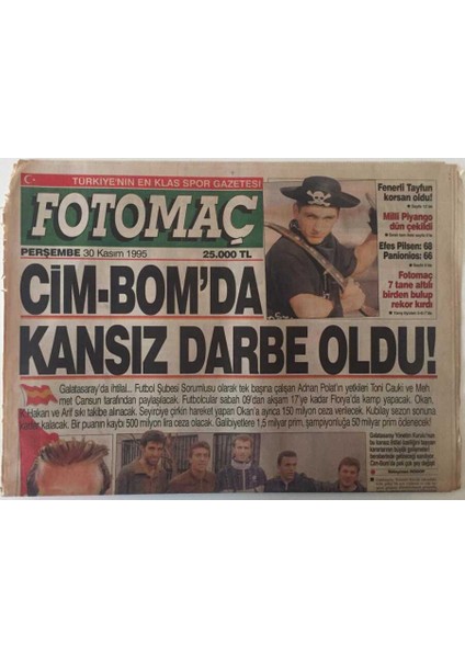 Fotomaç Gazetesi 30 Kasım 1995 - Cim - Bomda Kansız Darbe Oldu ! GZ26311