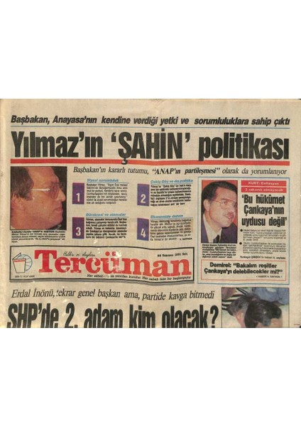 Tercüman Gazetesi 30 Temmuz 1991 - Erdal Inönü , Tekrar Genel Başkan Ama , Partide Kavga Bitmedi GZ114190