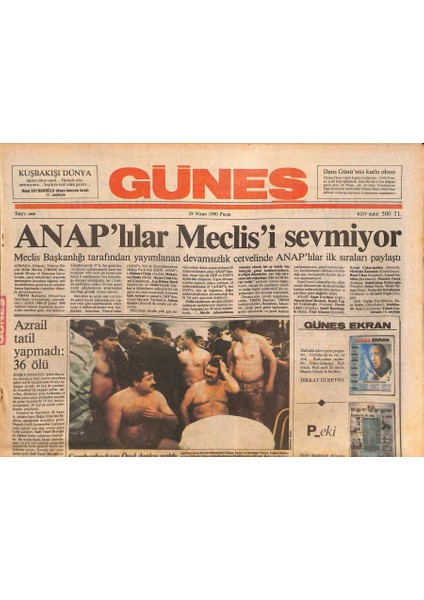 Güneş Gazetesi 29 Nisan 1990 - Anaplılar Meclisi Sevmiyor - Ortadoğu Kartı Açılıyor GZ126277