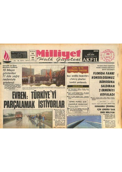 Milliyet Halk Gazetesi 20 Mayıs 1982 - Evren Türkiyeyi Parçalamak Istiyorlar - Dalamana Ilk Seferi Yapan Pilota Emel Sayın Plaket Verdi GZ126267