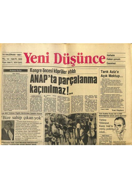Yeni Düşünce Gazetesi 14 Haziran 1991 - Anapta Parçalanma Kaçınılmaz !.. - Tarık Azize Açık Mektup... GZ122716