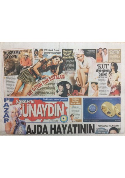 Sabah Gazetesi Günaydın Eki 14 Haziran 2009 - Ajda Pekkan Hayatının Kazığını Yemiş GZ24652