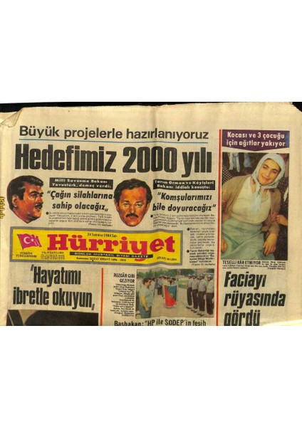 Hürriyet Gazetesi 24 Temmuz 1984 - Milli Savunma Bakanıhedefimiz 2000 Yılı GZ99174