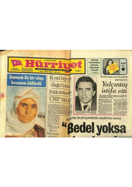 Hürriyet Gazetesi 25 Kasım 1975 - Amerikaya Cevapbedel Yoksa Üslerde Yok GZ99186