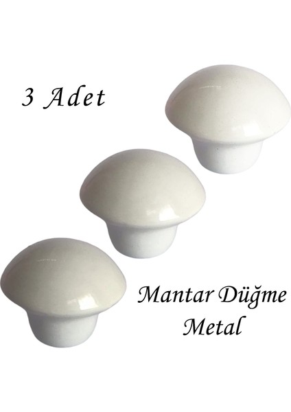3 Adet Beyaz Mantar Düğme Kulp Mobilya Çekmece Dolap Kapak Kulbu Metal Kulp Aksesuarları Vidalı
