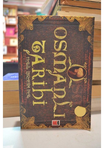 Osmanlı Tarihi - Halil Ibrahim İnal