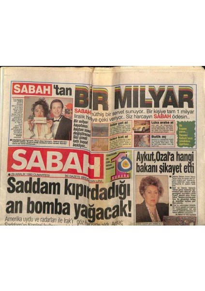 Sabah Gazetesi 29 Aralık 1990 - Saddam Kıpırdadığı An Bomba Yağacak ! GZ81484