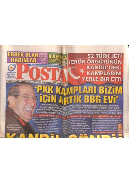 Posta Gazetesi 17 Aralık 2007 - Pkk Kampları Bizim Için Artık Bbg Evi GZ82672