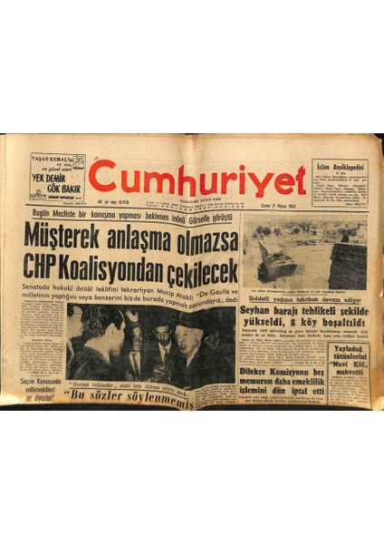 Cumhuriyet Gazetesi 17 Mayıs 1963 - Müşterek Anlaşma Olmazsa Chp Koalisyondan Çekilecek GZ81334