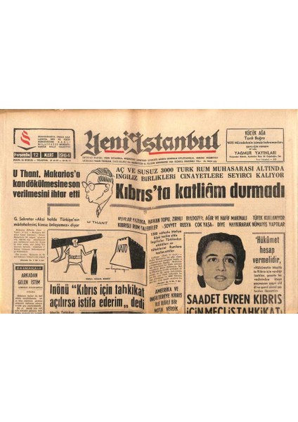 Yeni Istanbul Gazetesi 12 Mart 1963 - Senato Aydemir ve Gürcanın Cezalarının Infazına Karar Verdi GZ84129