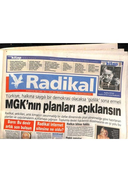 Radikal Gazetesi 29 Ağustos 2003 - Türkiye , Halkına Saygılı Bir Demokrasi Olacaksa Gizlilik Sona Ermeli GZ84877