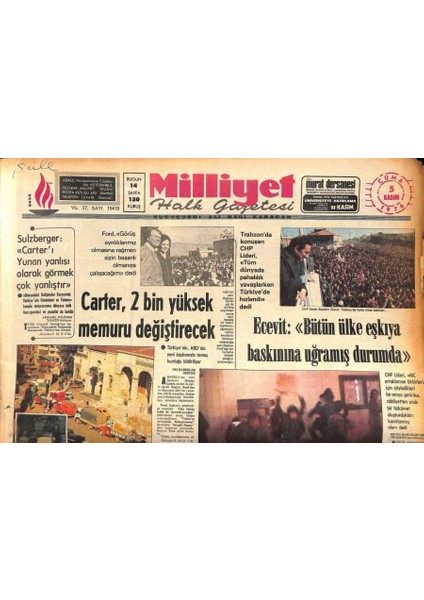 Milliyet Halk Gazetesi 5 Kasım 1976 - Ecevit Bütün Ülke Eşkıya Baskınına Uğramış Durumda GZ85572