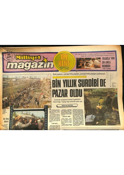 Milliyet Gazetesi Magazin Eki 20 Mart 1977 - Bin Yıllık Surdibi De Pazar Oldu GZ87042