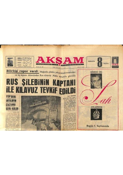 Akşam Gazetesi 8 Eylül 1963 - Rus Şilebinin Kaptanı Ile Kılavuz Tevkif Edildi GZ87889