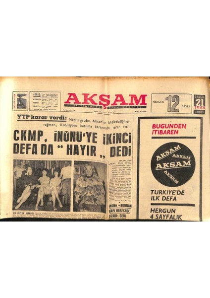 Akşam Gazetesi 21 Aralık 1963 - Ckmp , Inönüye Ikinci Defa Da Hayır Dedi GZ87913