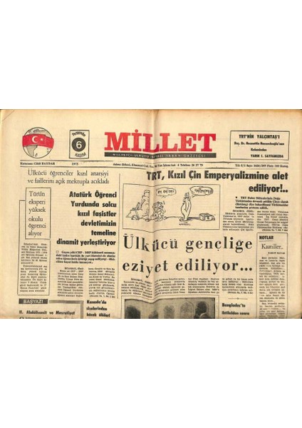 Millet Gazetesi 6 Kasım 1975 - Trt Kızıl Çin Emperyalizmine Alet Ediliyor GZ89583