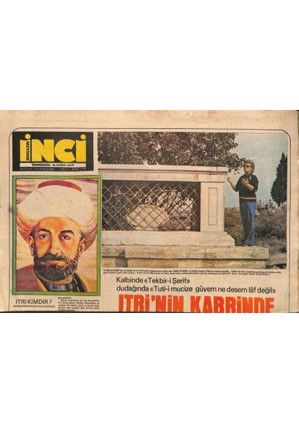 Tercüman Gazetesi Inci Eki 16 Eylül 1976 - Zeki Müren , En Büyük Besteci Itrinin Kabri Başında GZ90461