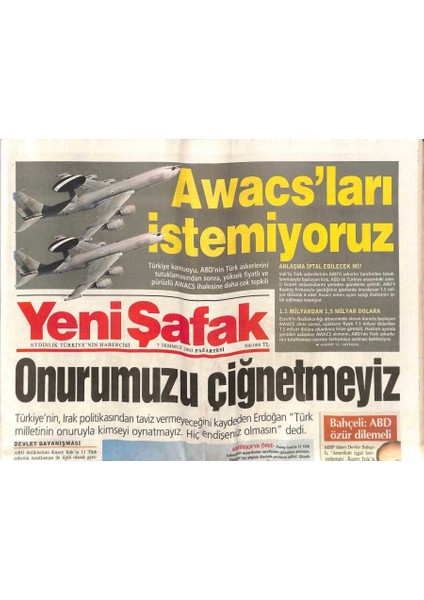 Yeni Şafak Gazetesi 7 Temmuz 2003 - Nurol Holding Için Bir Saatlik Müdür - Ecevit Abdnin Tavrı Düşmanca GZ90822